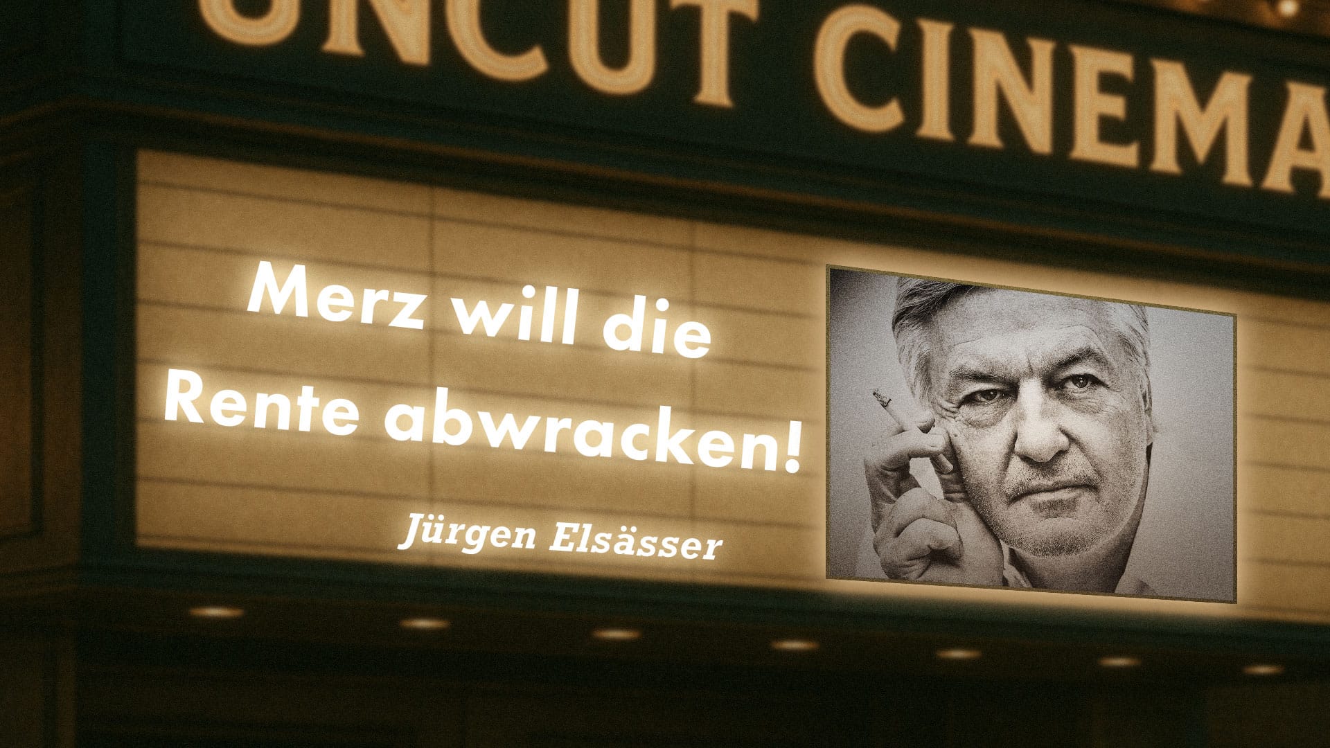Uncut #70: Heute mit Jürgen Elsässer | Merz will die Rente abwracken!