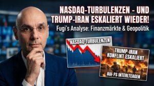NASDAQ-Turbulenzen und Trump-Iran Eskalation, Finanzmärkte & Geopolitik, Fugi