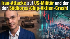 Finanzmarkt Crash durch Iran-Angriff und Südkorea-Chip-Krise.