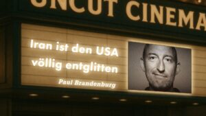 Uncut #78: Heute mit Paul Brandenburg | Iran ist den USA völlig entglitten