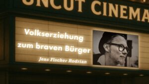 Uncut #85: Heute mit Jens Fischer Rodrian | Volkserziehung zum braven Bürger